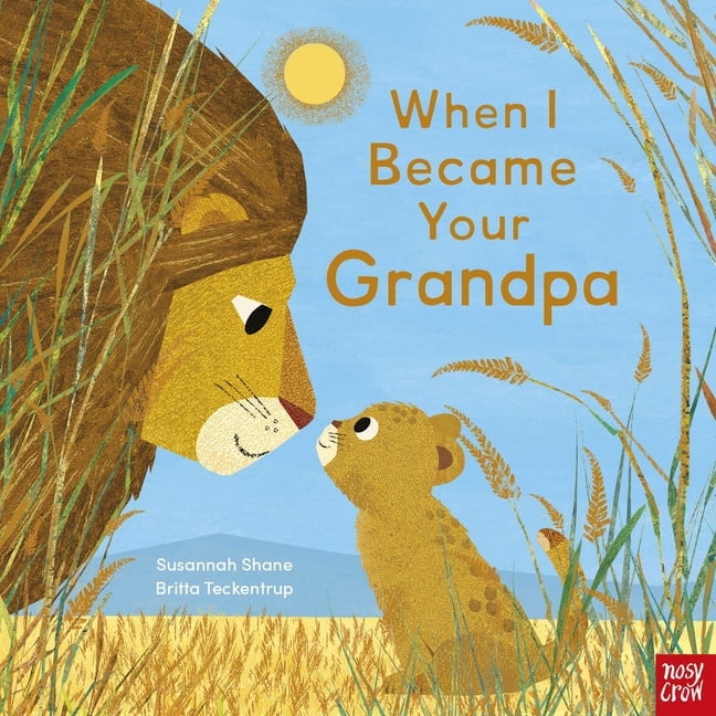 When I Became Your When I Became Your Grandpa Book 2 (Hardcover)