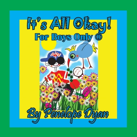 It's All Okay! For Boys Only (R), (Paperback)