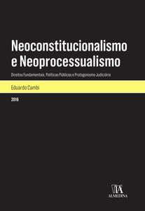 neoconstitucionalismo e neoprocessualismo