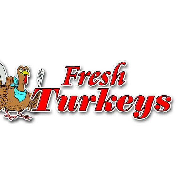 24" FRESH TURKEYS DECAL sticker free range holiday plump organic no chemical