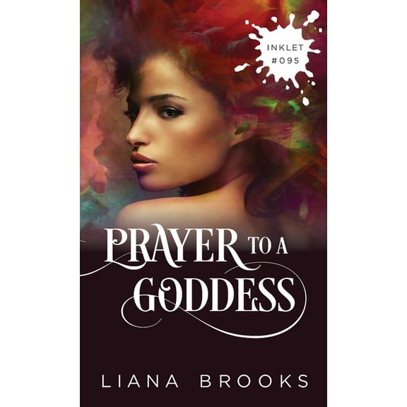 Inklet A Prayer To A Goddess, Book 95, (Paperback)