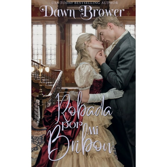 Robada por Mi Bribon, (Paperback)