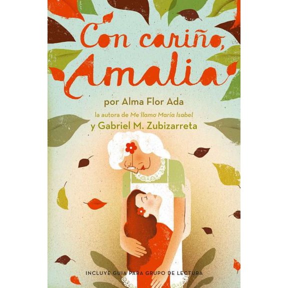 Con Cariño, Amalia (Love, Amalia), (Paperback)
