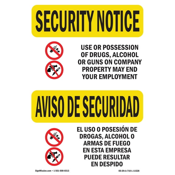 OSHA SECURITY NOTICE Sign - Drugs End Employment Bilingual | Decal | Protect Your Business, Work Site, Warehouse & Shop Area | Made in the USA