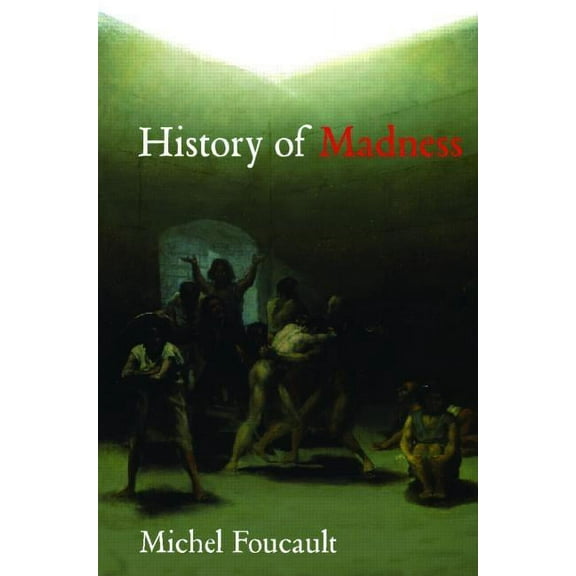 History of Madness, (Hardcover)