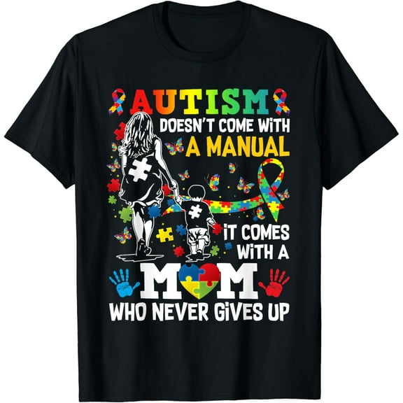 Autism Awareness 2024 Doesn'T Come With A Manual Autism Mom T-Shirt Unisex S-5XL Hot Trending Shirt, Vintage Birthday Gift
