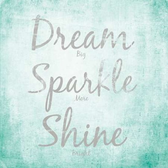 Dream Sparkle Shine