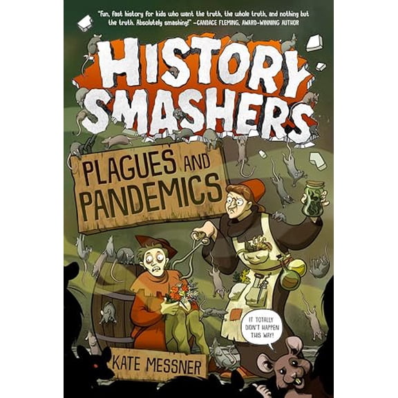 Pre-Owned History Smashers: Plagues and Pandemics (Paperback) 059312040X 9780593120408