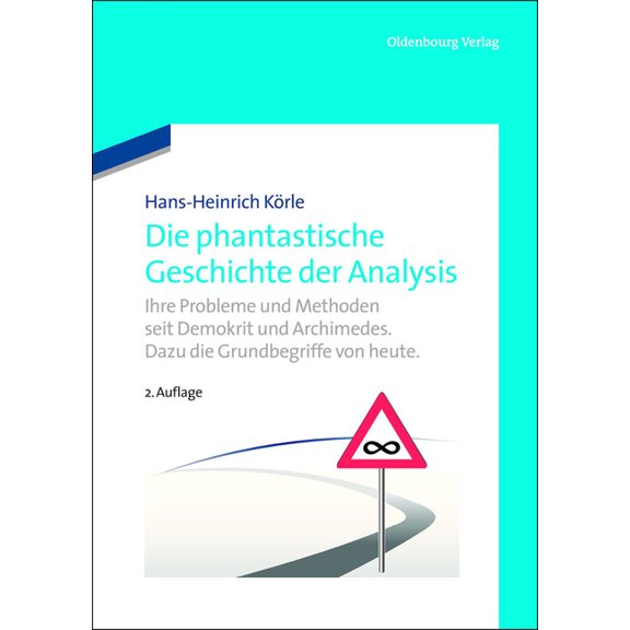 Die phantastische Geschichte der Analysis, (Hardcover)