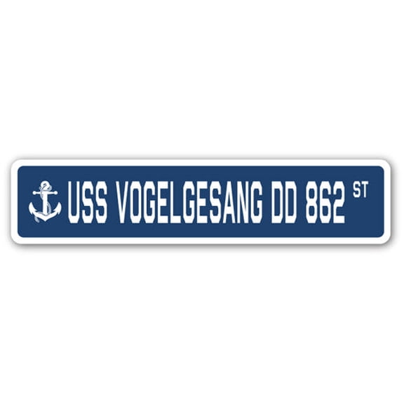 USS VOGELGESANG DD 862 Street Sign us navy ship veteran sailor gift