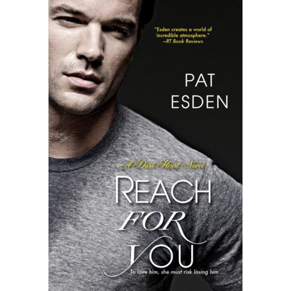 Pre-Owned Reach for You (Dark Heart): 3 Paperback