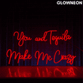 thumbnail image 3 of Glowneon You And Tequila Make Me Crazy Neon Sign, Tequila Led Sign, 3 of 4