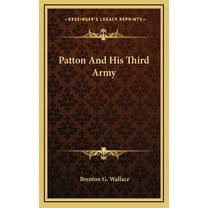 Patton And His Third Army (Hardcover)