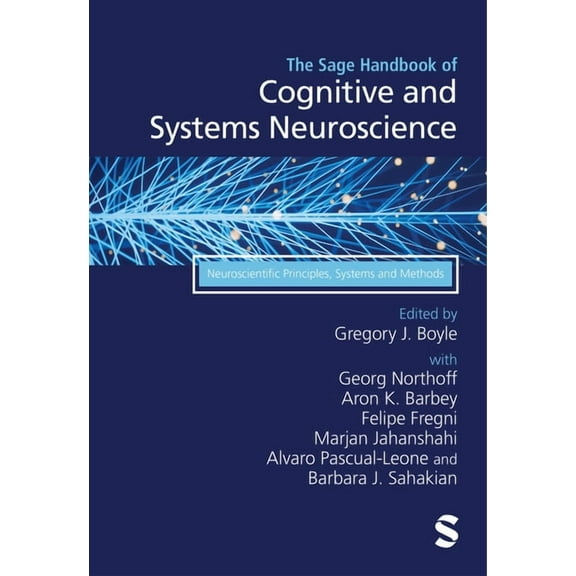 The Sage Handbook of Cognitive and Systems Neuroscience, (Hardcover)
