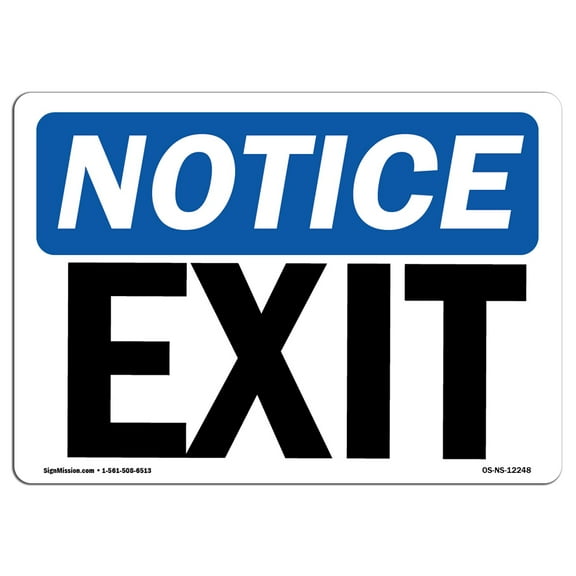 OSHA Notice Sign - Exit | Decal | Protect Your Business, Construction Site, Warehouse & Shop Area |  Made in the USA