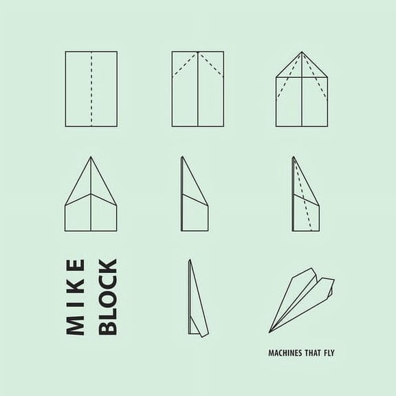 Mike Block - Machines That Fly - Music & Performance - CD