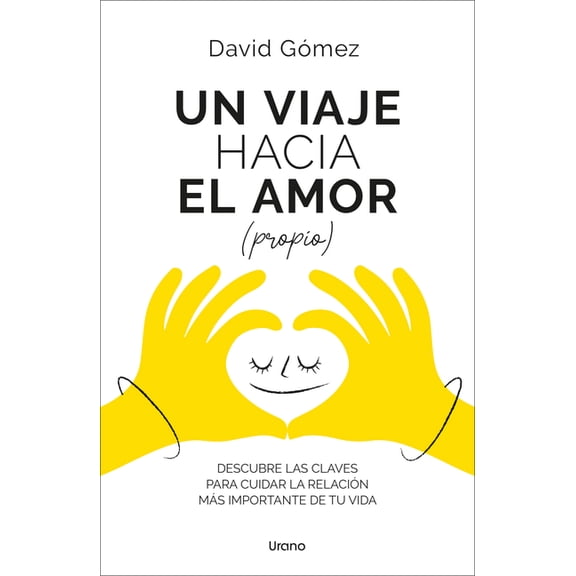 Un Viaje Hacia El Amor (Propio), (Paperback)