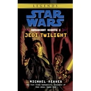 MICHAEL REAVES Star Wars: Coruscant Nights - Legends: Jedi Twilight: Star Wars Legends (Coruscant Nights, Book I) (Series #1) (Paperback)