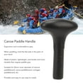 thumbnail image 3 of Kayak Paddle Handle, Meticulous Craftsmanship  Treatment Canoe Paddle Handle  for Canoe Paddleboard, 3 of 8
