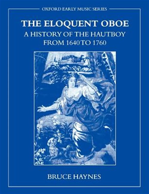 Pre-Owned Oxford Early Music (Paperback) The Eloquent Oboe, (Paperback)