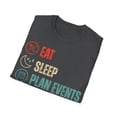 thumbnail image 5 of Eat Sleep Plan Events Wedding Planning Event Planner Shirt, 5 of 5