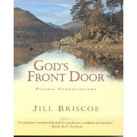 God's Front Door : Private Conversations
