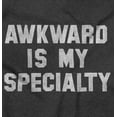 thumbnail image 2 of Awkward Specialty Funny Sarcastic Hoodie Sweatshirt Women Men Brisco Brands X, 2 of 5