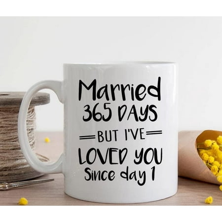

Married 365 Days Loved You Mugs Romantic Valentines Day Decor Mugs Funny Quote Mug Sarcastic Birthday Gag Gift For Men Couple Gifts Cute Wedding Anniversary Present Coffee Mug for Wife