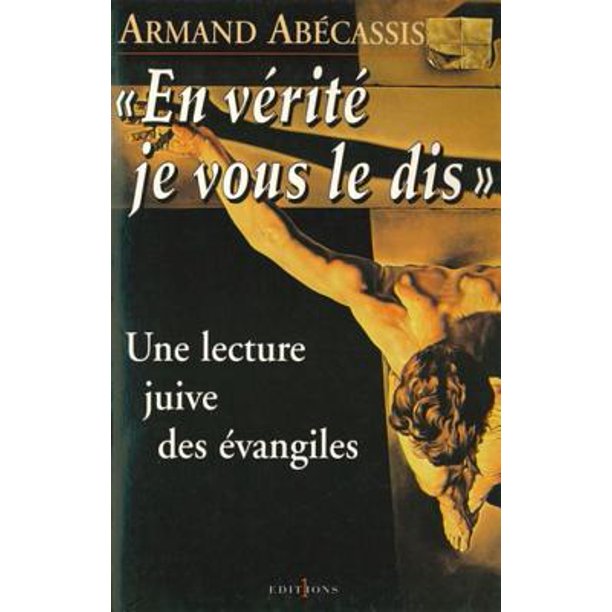 En Vérité Je Vous Le Dis Ebook 