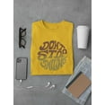thumbnail image 3 of Don't Stop Smiling Groovy Style T-Shirt Men -Image by Shutterstock, Male 3X-Large, 3 of 4