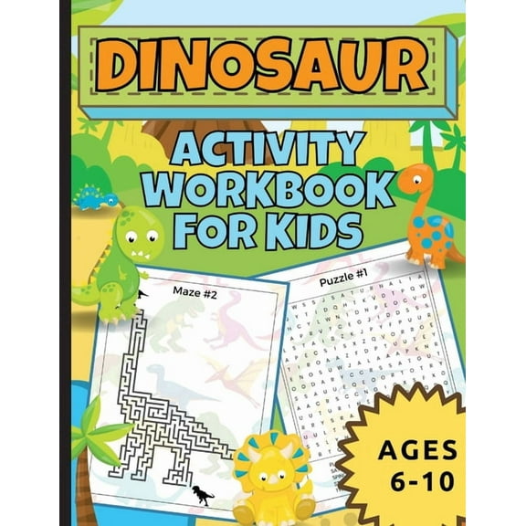 Dinosaur Activity Workbook For Kids Ages 6-10, (Paperback)