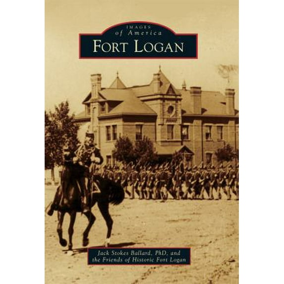 Pre-Owned Fort Logan (Paperback) 0738575828 9780738575827