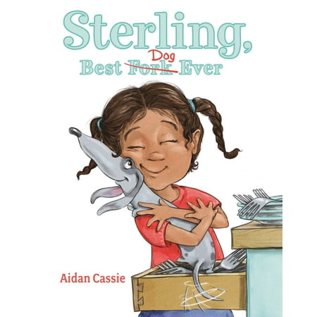 Sterling, Best Dog Ever - eBook