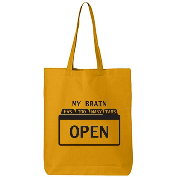 My Brain Has Too Many Tabs Open Cotton Canvas Tote Bag
