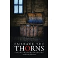 thumbnail image 2 of Embrace the Thorns, 2 of 2