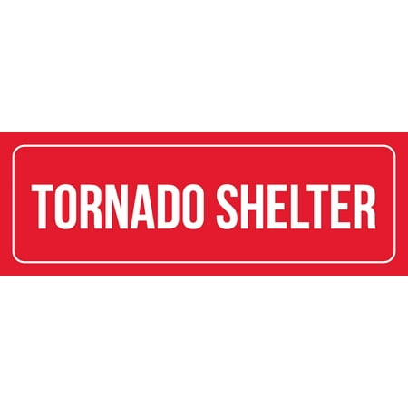 Red Background With White Font Tornado Shelter Office Business Retail Outdoor & Indoor Plastic Wall Sign, 3x9