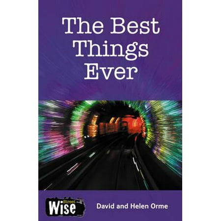 The Best Things Ever (Streetwise) (Paperback)