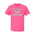thumbnail image 2 of Wild Bobby My Friend's Fight Is My Fight | Breast Cancer Pink Ribbon Fight Family Support Breast Cancer Awareness Men Tee, 2 of 6
