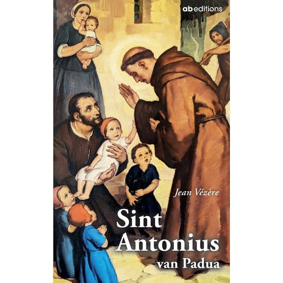 Sint Antonius van Padua : Kerkleraar (Paperback)