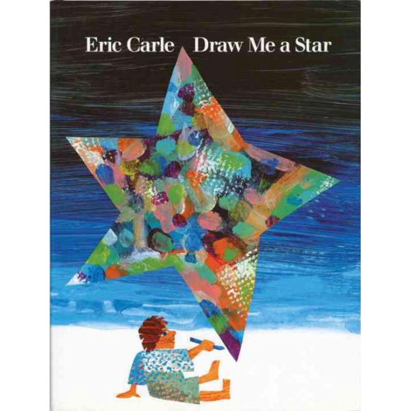 Draw Me a Star, Eric Carle Hardcover