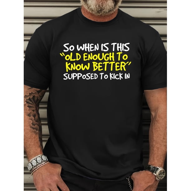 Men'S Casual Round Neck T-Shirt with "Old Enough to Know Better" Lettering, Short Sleeve, Regular Fit for Adults - Summer Season