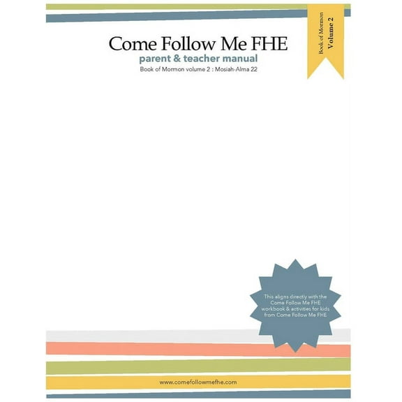 Book of Mormon, Volume 2: Parent and Teacher Manual : Book of Mormon Volume 2: Come Follow Me FHE (Series #1) (Paperback)
