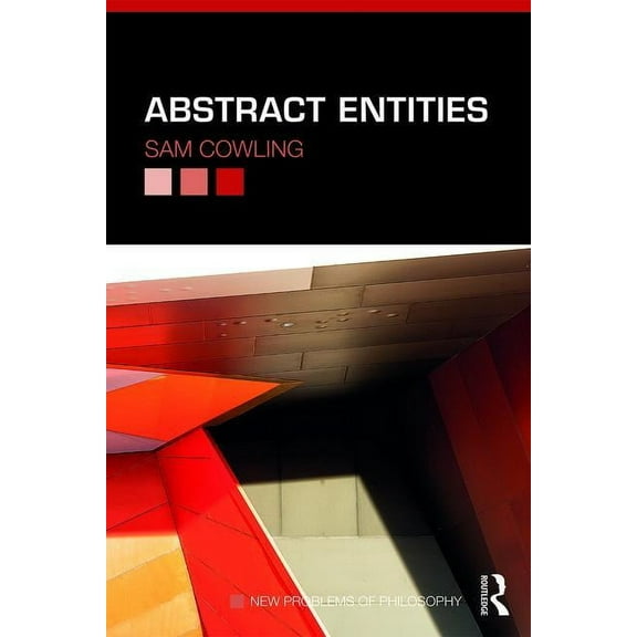New Problems of Philosophy Abstract Entities, (Paperback)