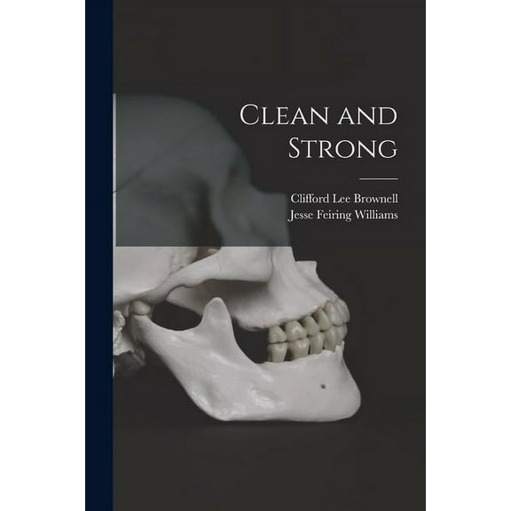 Clean and Strong, (Paperback)