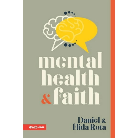 Mental Health and Faith, (Paperback)