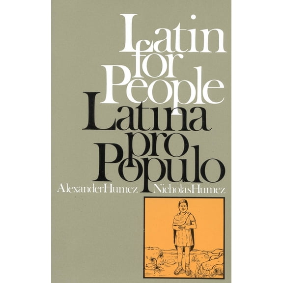 Latin for People / Latina Pro Populo, (Paperback)