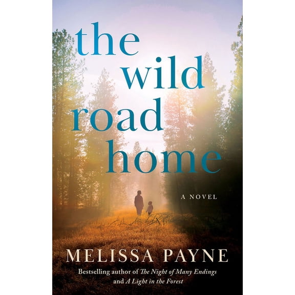 The Wild Road Home, (Paperback)