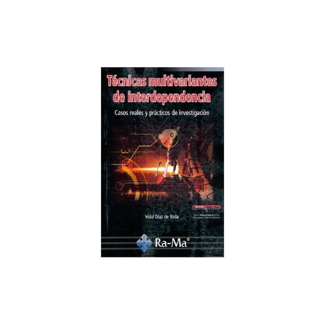 Técnicas multivariantes de Interdependencia RA-MA Editorial 9788499647258