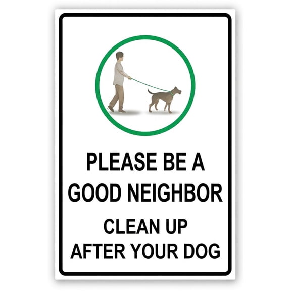 Warning Please Be A Good Neighbor Clean Up Dog Sign 8"x12" - Aluminum Tin Courtesy Decor for Home Business Neighborhood Yard