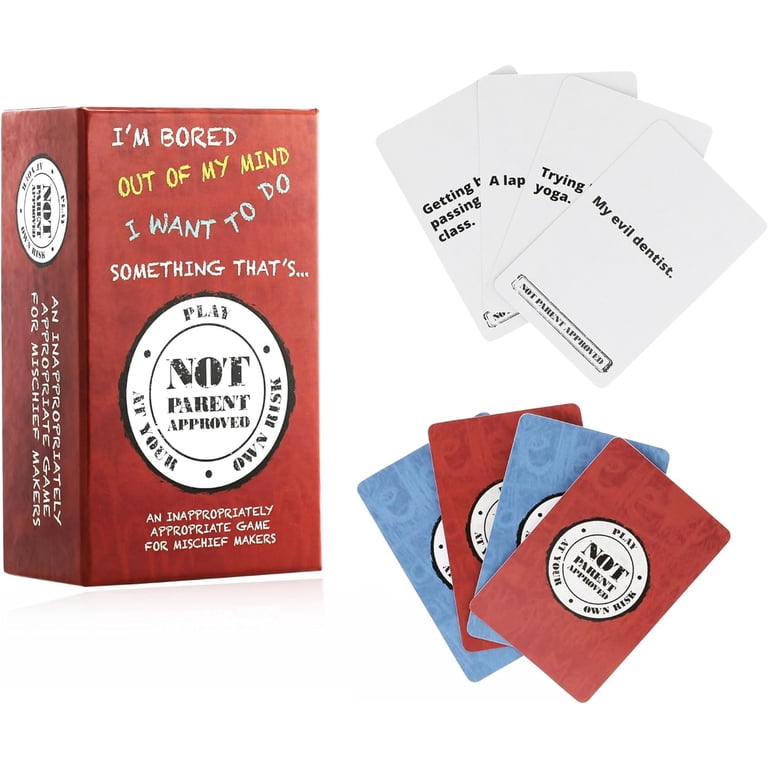 Not Parent Approved- The Hilarious Family Game Night Card Game for